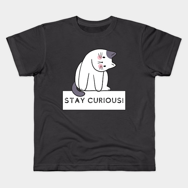 "Curious Kitty" - Inspirational Feline Tee Kids T-Shirt by Ingridpd